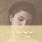 Pochette Erotic Melancholia