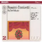 Pochette Rossini • Donizetti: Ballet Music