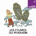 Pochette Les Aventures de Tintin : Les Cigares du pharaon
