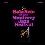Pochette Bola Sete at the Monterey Jazz Festival