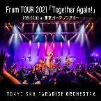 Pochette From TOUR 2021「Together Again!」2021.07.02 at 東京ガーデンシアター