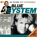 Pochette 40 Jahre ZDF Hitparade: Blue System
