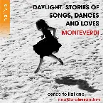 Pochette Daylight. Stories of Songs, Dances and Loves