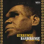 Pochette Banbirrngu - The Orchestral Sessions (Orchestral version)
