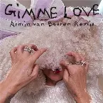 Pochette Gimme Love (Armin van Buuren remix)