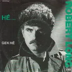 Pochette Hé... / Gek hè