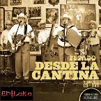 Pochette Desde la cantina, Volumen 2