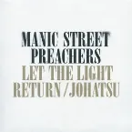 Pochette Let the Light Return / Johatsu