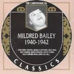 Pochette The Chronological Classics: Mildred Bailey 1940-1942