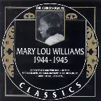 Pochette The Chronological Classics: Mary Lou Williams 1944-1945