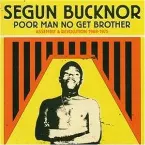 Pochette Poor Man No Get Brother