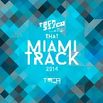 Pochette That Miami Track 2014