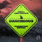Pochette Dangerous