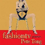 Pochette Fashion TV Presents Pete Tong