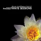 Pochette The Lillywhite Sessions