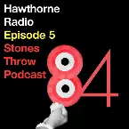 Pochette Hawthorne Radio, Episode 5