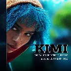 Pochette KIMI: Original Motion Picture Soundtrack