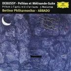Pochette Debussy: Prélude à l'aprés-midi d'un faune; Trois Nocturnes; Pelléas et Mélisande Suite
