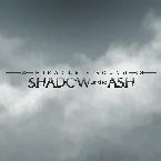 Pochette Shadow of the Ash