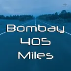 Pochette Bombay 405 Miles