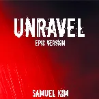 Pochette Unravel - Epic Version (from "Tokyo Ghoul")