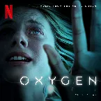 Pochette Oxygen (Original Motion Picture Soundtrack)