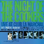 Pochette The Night Of The Cookers - Live At Club La Marchal Vol. 2