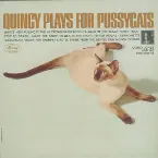 Pochette Quincy Plays for Pussycats