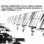 Pochette My Dreams (Remixed by Total Science & High Contrast)