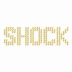 Pochette Shock to My System