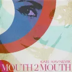 Pochette Mouth 2 Mouth