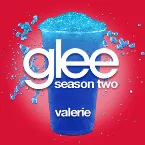 Pochette Valerie (Glee Cast version)
