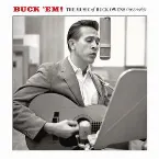 Pochette Buck 'em! The Music of Buck Owens (1955-1967)