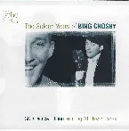 Pochette The Golden Years of Bing Crosby