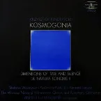 Pochette Kosmogonia / Dimensions of Time and Silence / De natura sonoris II