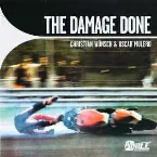Pochette The Damage Done