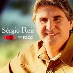 Pochette Sergio Reis Em Foco