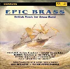 Pochette Epic Brass: British Music for Brass Band