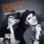 Pochette Chewing Gum Blues