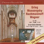 Pochette Grieg - Mussorgsky - Rachmaninoff - Wagner auf der Orgel