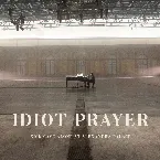 Pochette Idiot Prayer: Nick Cave Alone at Alexandra Palace