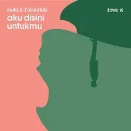 Pochette Aku Disini Untukmu