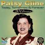 Pochette Today, Tomorrow And Forever - 20 Classics