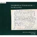 Pochette Taverner & Tudor Church Music I: The Western Wind