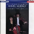 Pochette Ravel, Kodaly: Duos for Violin & Violoncello