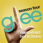 Pochette Centerfold / Hot in Herre