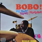 Pochette Bobo! Do That Thing/Guajira