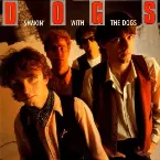 Pochette Shakin’ With the Dogs
