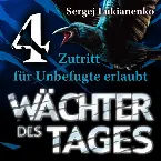 Pochette Wächter des Tages: Zutritt für Unbefugte erlaubt