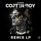 Pochette Copter Boy Remix LP
